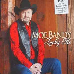 Download Moe Bandy - Lucky Me