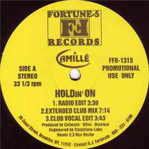 Download Camillé - Holdin' On