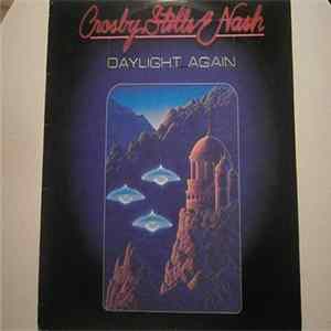 Download Crosby, Stills & Nash - Daylight Again