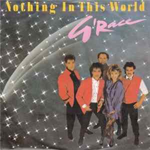 Download G'Race - Nothing In This World
