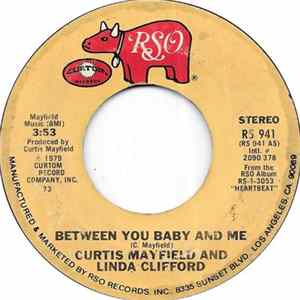 Download Curtis Mayfield And Linda Clifford - Between You Baby And Me