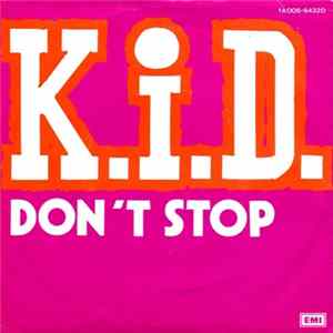 Download K.i.D. - Don't Stop