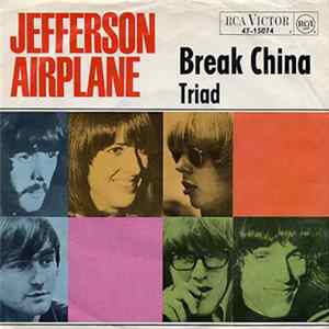 Download Jefferson Airplane - Break China / Triad