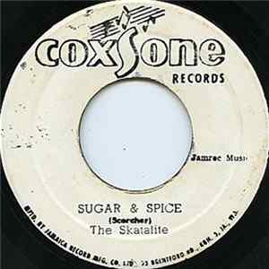 Download The Skatalite, Busty & Cool - Sugar & Spice / Mr. Chauffer