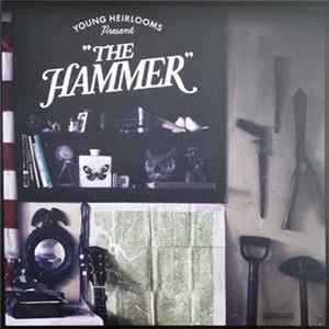 Download Young Heirlooms - The Hammer