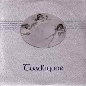 Download Toadliquor - The Ascension From Heaven