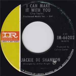 Download Jackie De Shannon - I Can Make It With You / To Be Myself