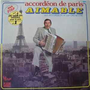 Download Aimable Son Accordéon Et Son Orchestre - Accordeon De Paris