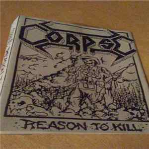 Download Corpse - Reason To Kill