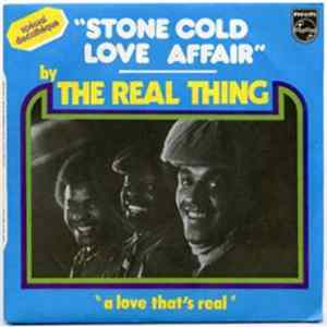 Download The Real Thing - Stone Cold Love Affair