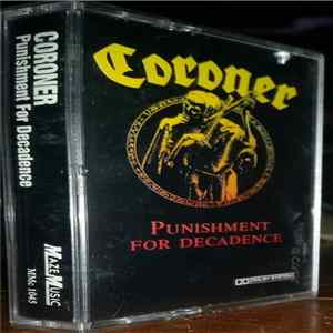 Download Coroner - Punishment For Decadence