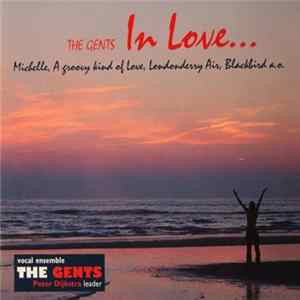 Download The Gents , Peter Dijkstra - In Love