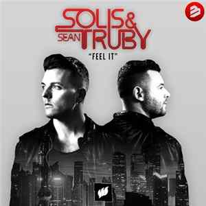 Download Solis & Sean Truby - Feel It