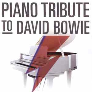 Download The Piano Tribute Players - Piano Tribute To David Bowie