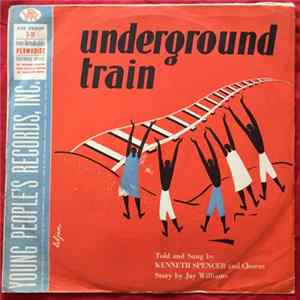 Download Kenneth Spencer - Underground Train