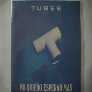 Download Tubes - No Quiero Esperar Mas