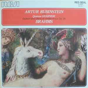 Download Brahms, Arthur Rubinstein Et Le Quatuor Guarneri - Quatuor Pour Piano Et Cordes En La, Op. 26