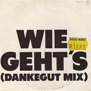 Download Happy Hour - Wie Geht's (Dankegut Mix)