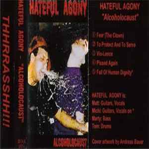 Download Hateful Agony - Alcoholocaust