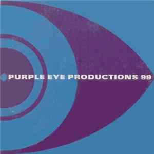 Download Various - Purple Eye Productions 99