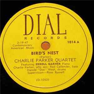 Download The Charlie Parker Quartet Featuring Earl Coleman, Erroll Garner - Bird's Nest / Dark Shadows