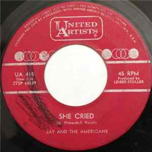 Download Jay And The Americans - She Cried / Your Love Is Dawning On Me