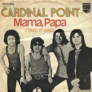 Download Cardinal Point - Mama, Papa