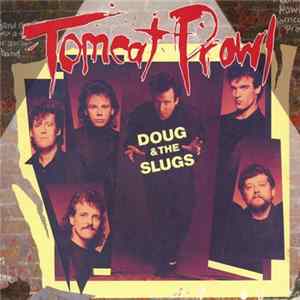 Download Doug And The Slugs - Tomcat Prowl / Must Be The Rain
