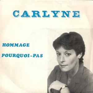 Download Carlyne - Hommage / Pourquoi-Pas