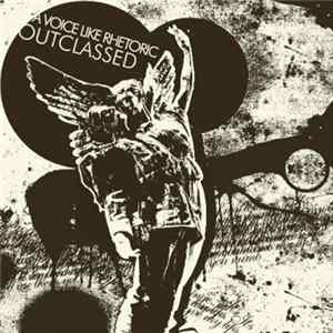 Download A Voice Like Rhetoric, Outclassed - Split