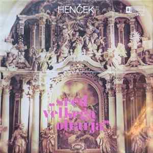 Download Henček - "Sred Velkega Oltarja"