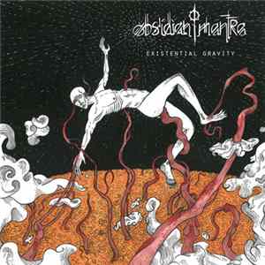 Download Obsidian Mantra - Existential Gravity