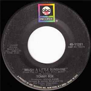 Download Tommy Roe - Brush A Little Sunshine / King Of Fools