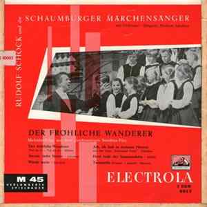 Download Rudolf Schock Und Die Schaumburger Märchensänger - Der Fröhliche Wanderer