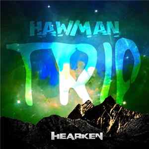 Download Hawman - Trip