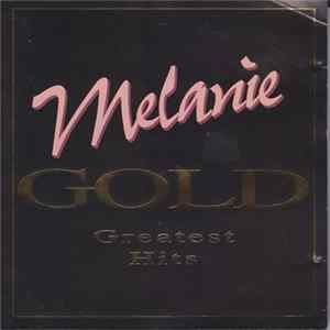 Download Melanie - Gold - Greatest Hits