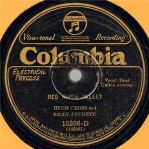 Download Hugh Cross And Riley Puckett - Red River Valley / When You Wore A Tulip