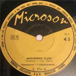 Download I Guadalupos - Moliendo Cafe