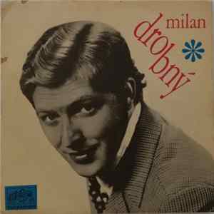 Download Milan Drobný - Pár Dnů / Koupím Ti Šňůru