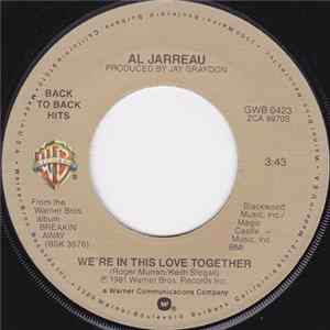 Download Al Jarreau - We're In This Love Together / Breakin' Away