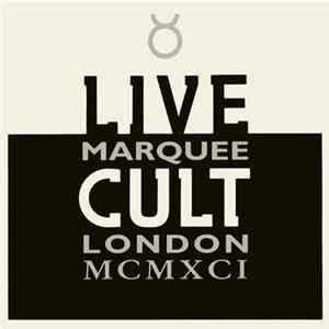 Download The Cult - Live Cult Marquee London MCMXCI Part Two
