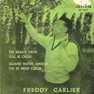 Download Freddy Carlier - Tes Beaux Yeux