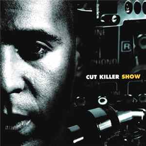 Download Cut Killer - Cut Killer Show