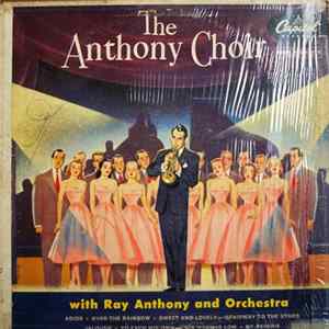 Download The Anthony Choir With Ray Anthony And Orchestra - The Anthony Choir With Ray Anthony & His Orchestra