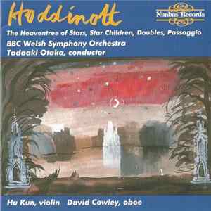 Download BBC Welsh Symphony Orchestra - Hoddinott Orchestral Music - Tadaaki Otaka, Conductor