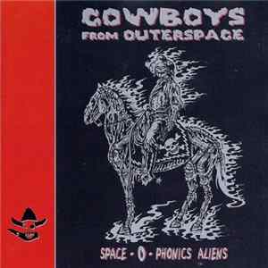 Download Cowboys From Outerspace - Space-O-Phonics Aliens
