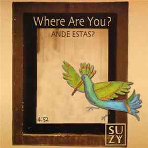 Download SuZy - Ande Estas? (Where Are You?)