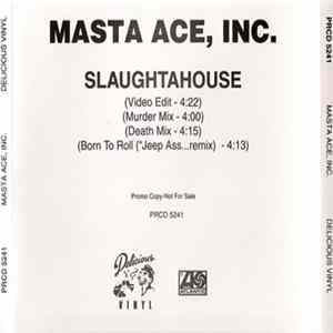 Download Masta Ace, Inc. - Slaughtahouse