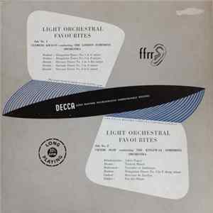 Download Clemens Krauss, The London Symphony Orchestra / Victor Olof, The Kingsway Symphony Orchestra - Light Orchestral Favourites