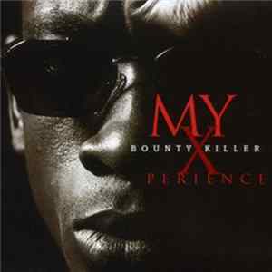 Download Bounty Killer - My Xperience